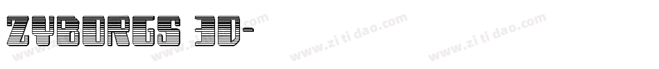 Zyborgs 3D字体转换
